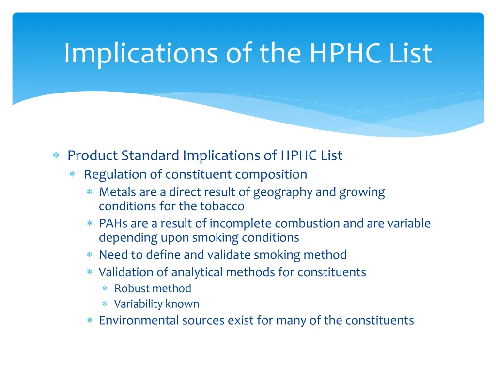 implications of the hphc list 2