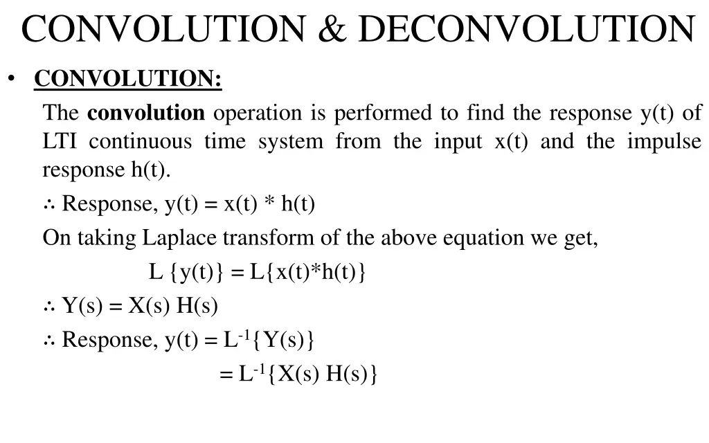 convolution deconvolution