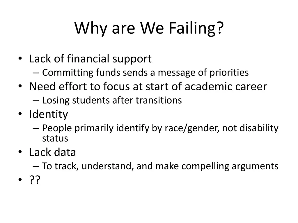 why are we failing
