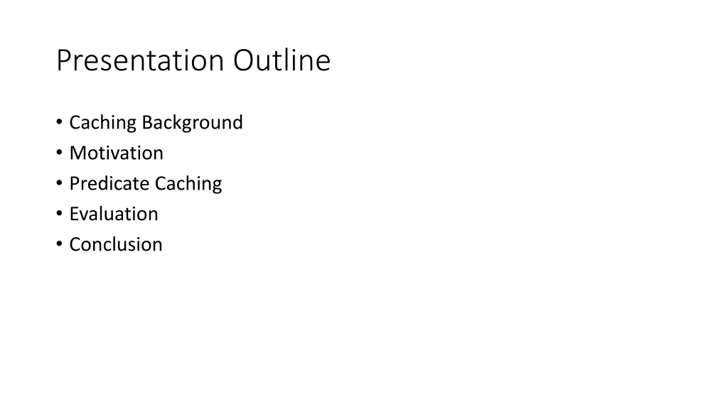 presentation outline