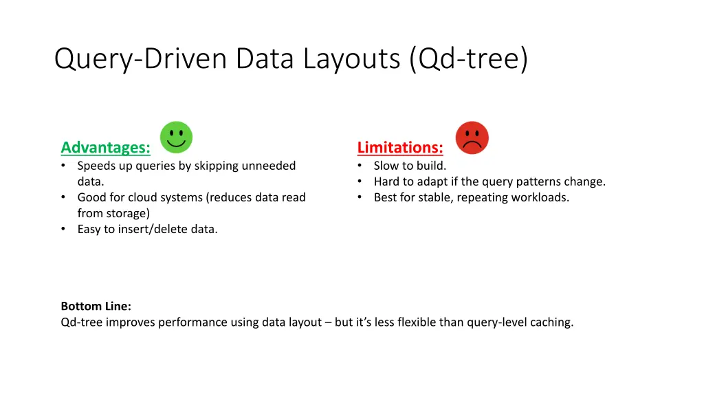 query driven data layouts qd tree 1