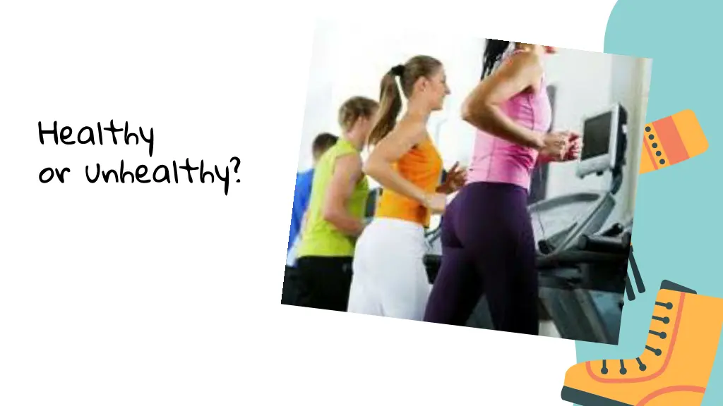 healthy or unhealthy 2