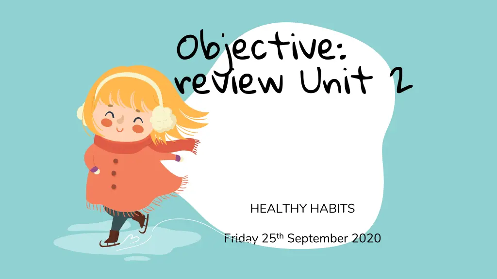 objective to review unit 2