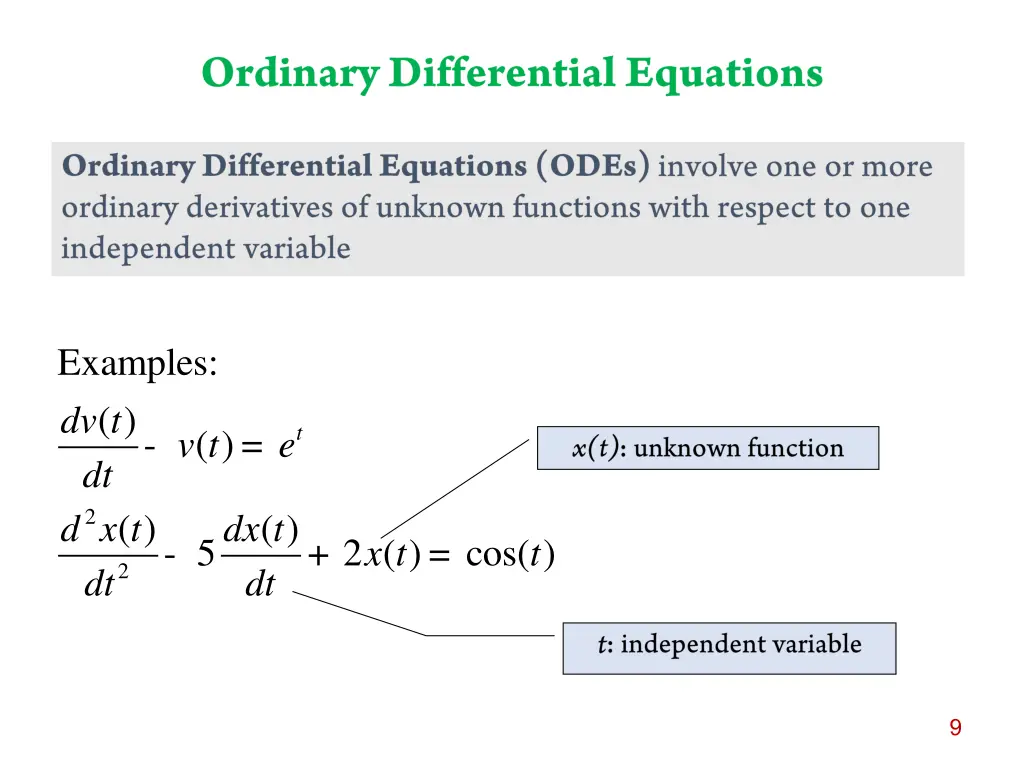 examples dv t dt d x t dt