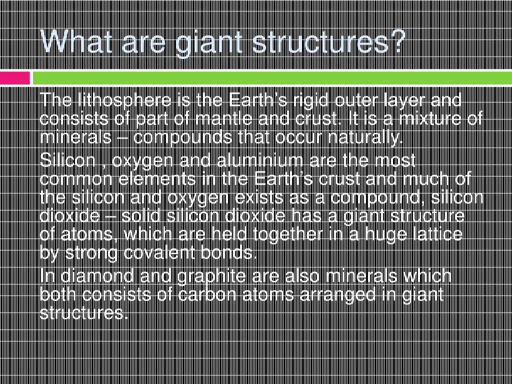 what are giant structures