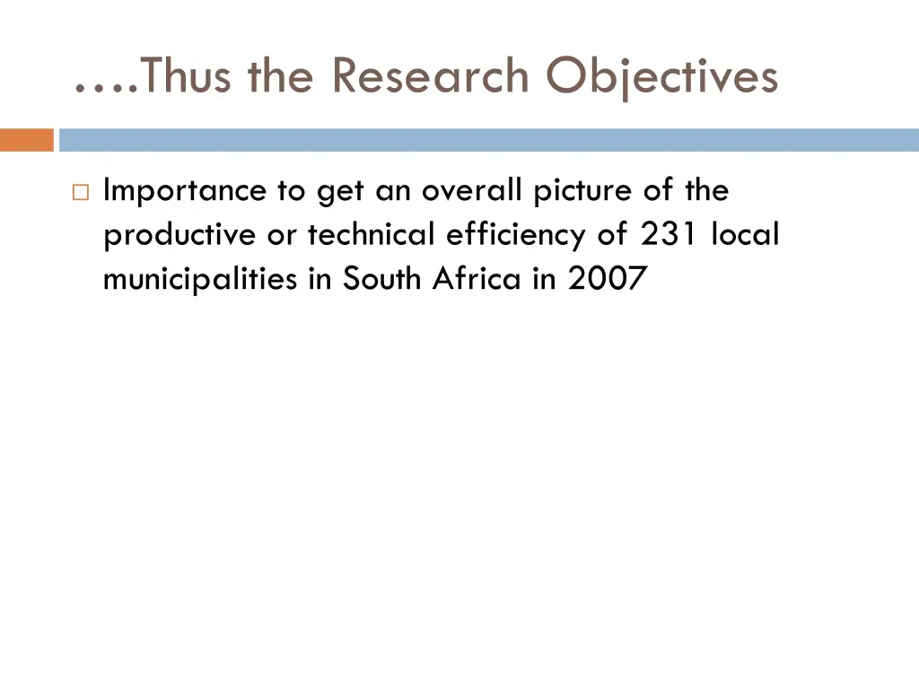 thus the research objectives