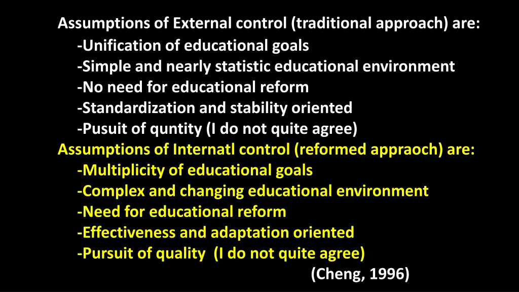 assumptions of external control traditional