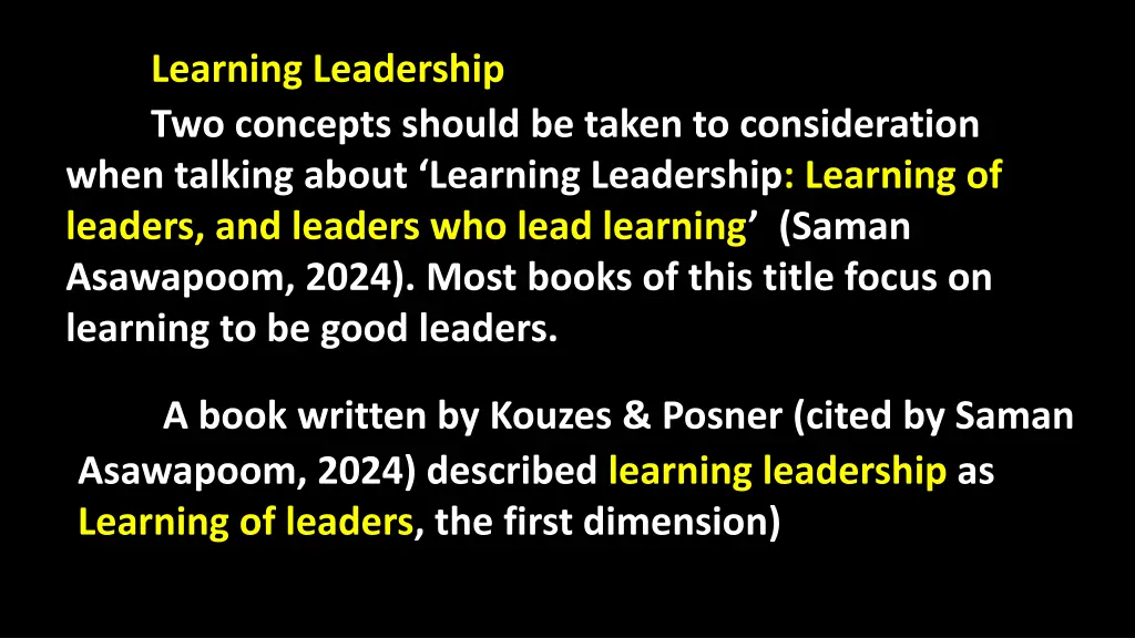 learning leadership two concepts should be taken