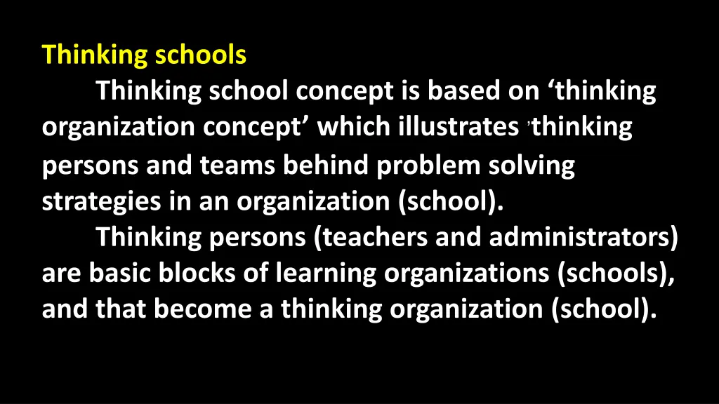 thinking schools thinking school concept is based