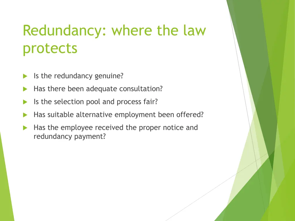 redundancy where the law protects