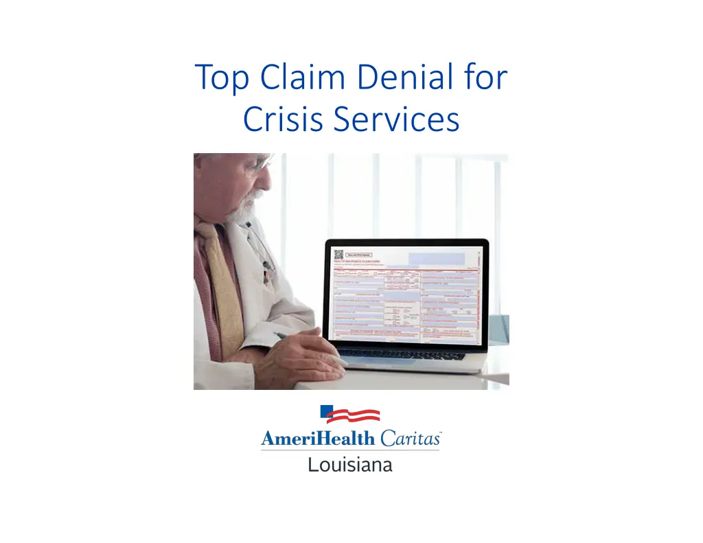 top claim denial for crisis services