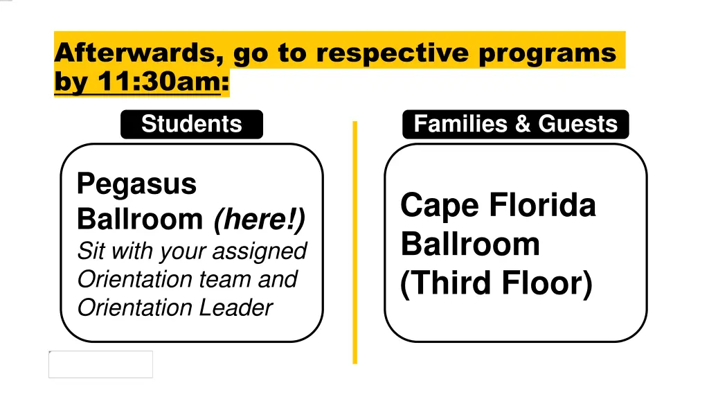 afterwards go to respective programs by 11 30am