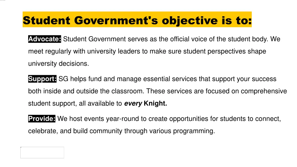 student government s objective is to