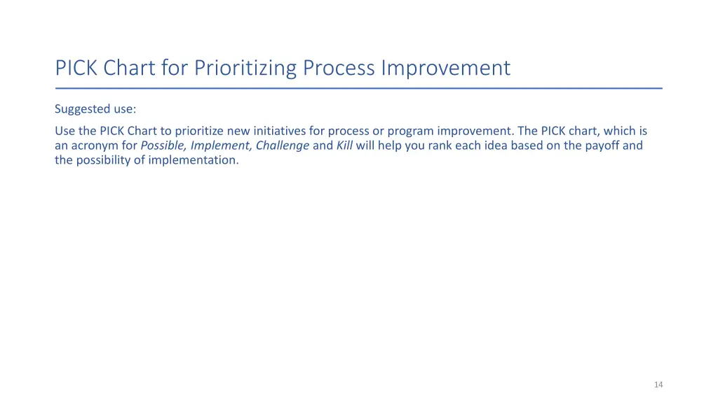 pick chart for prioritizing process improvement