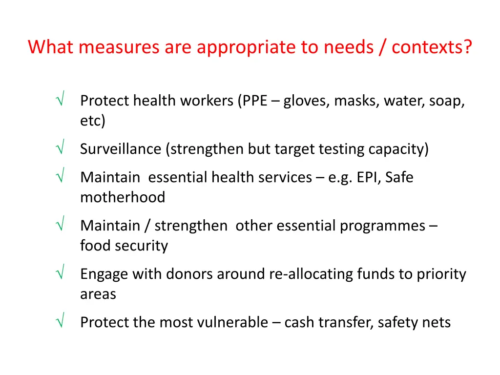 what measures are appropriate to needs contexts