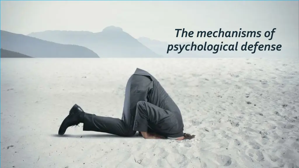 the mechanisms of psychological defense