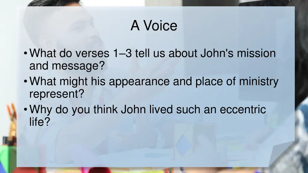 a voice