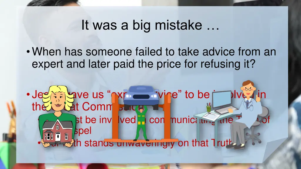 it was a big mistake