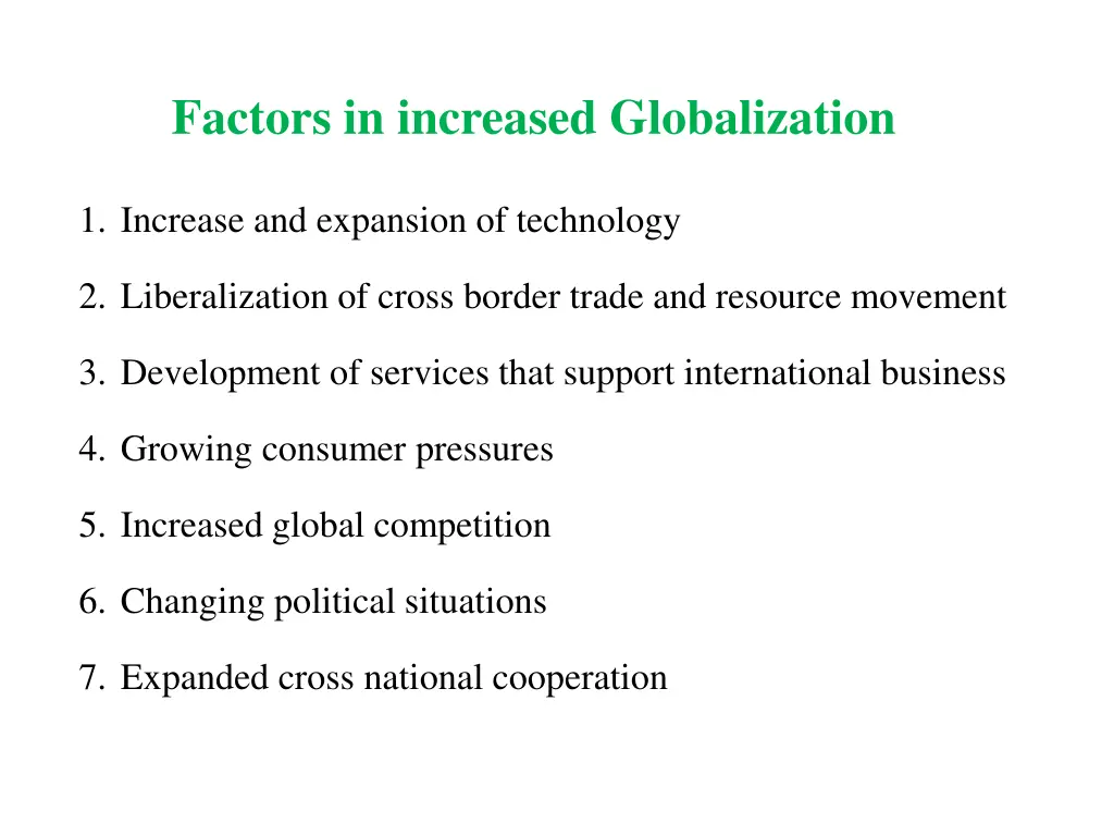 factors in increased globalization