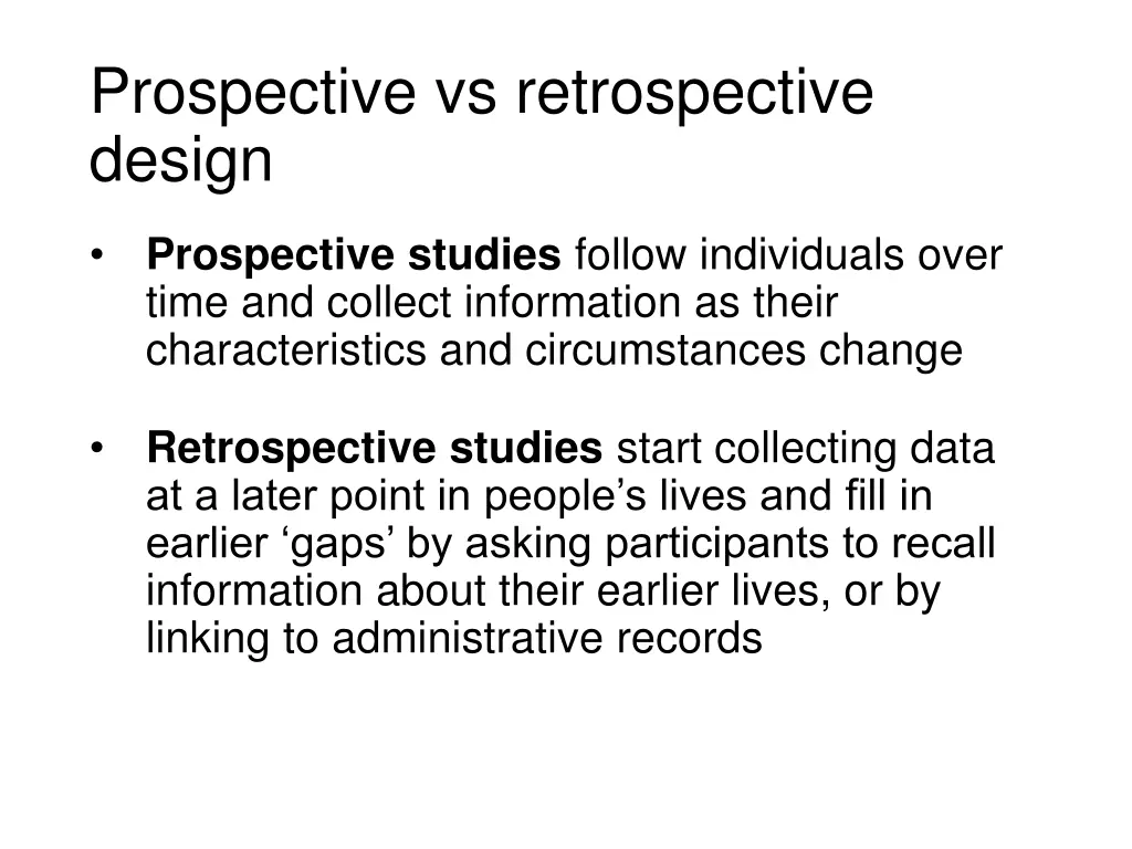 prospective vs retrospective design