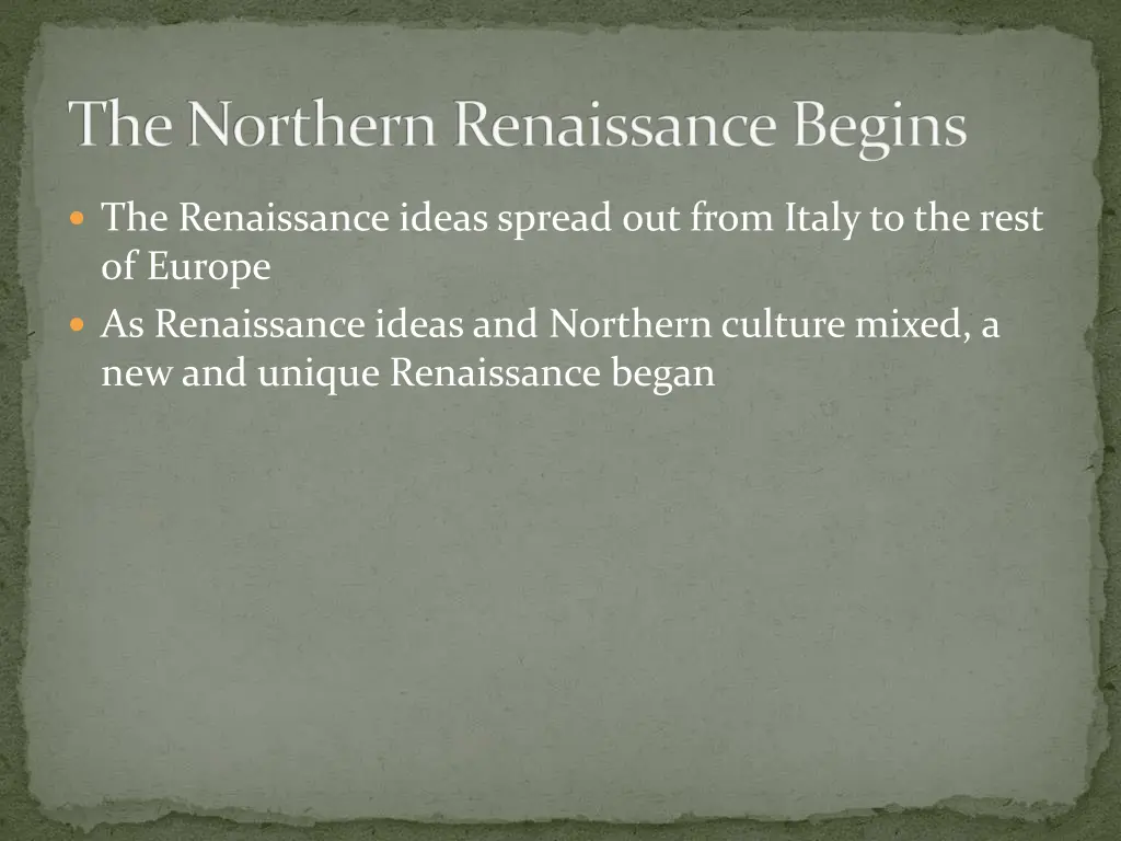 the northern renaissance begins