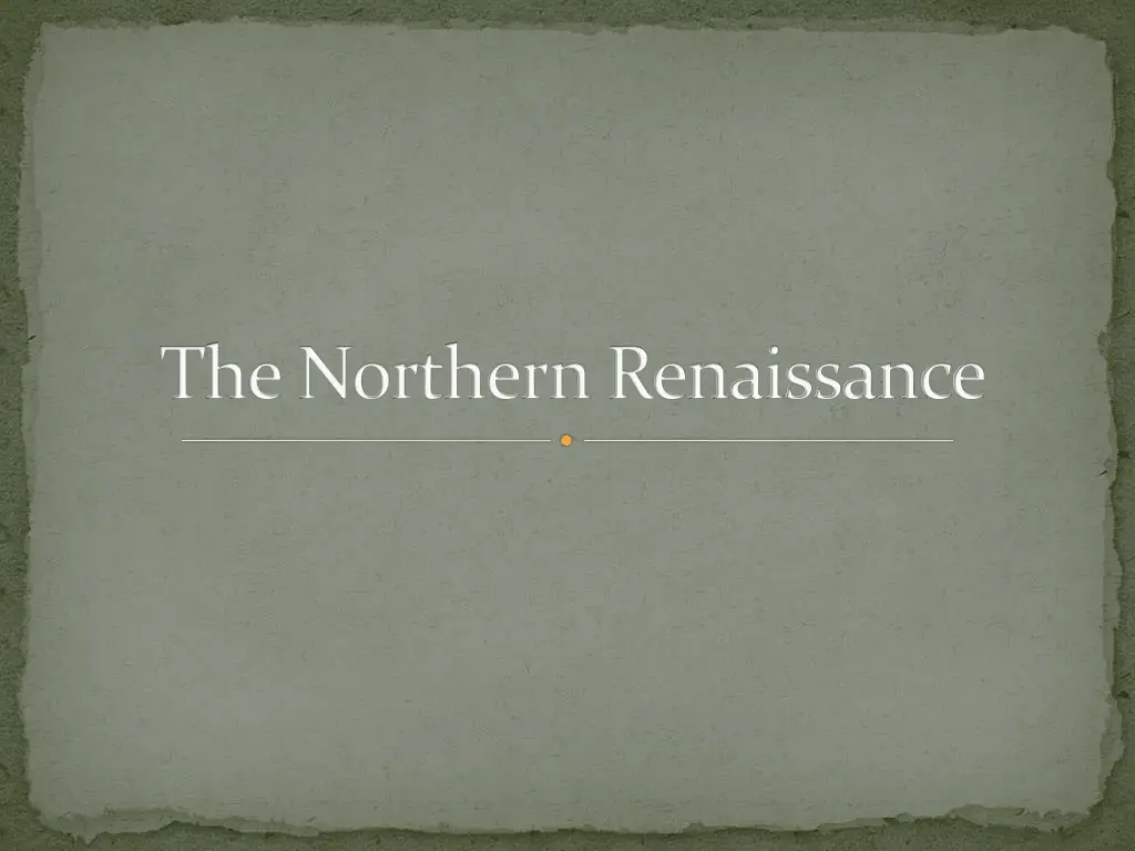 the northern renaissance
