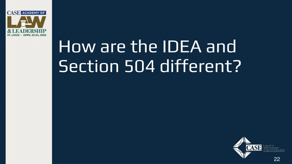 how are the idea and section 504 different