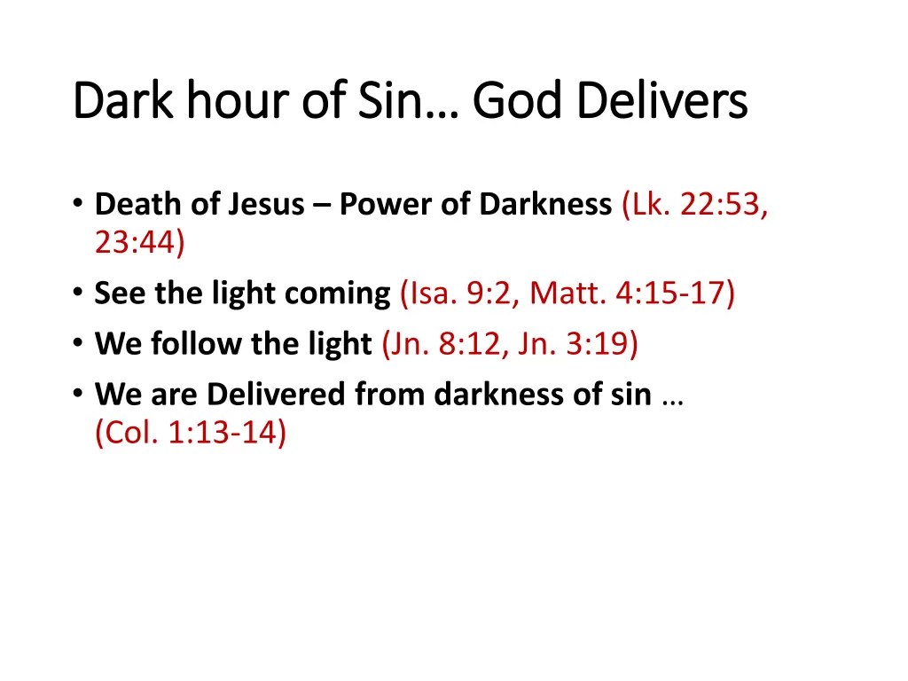 dark hour of sin god delivers dark hour