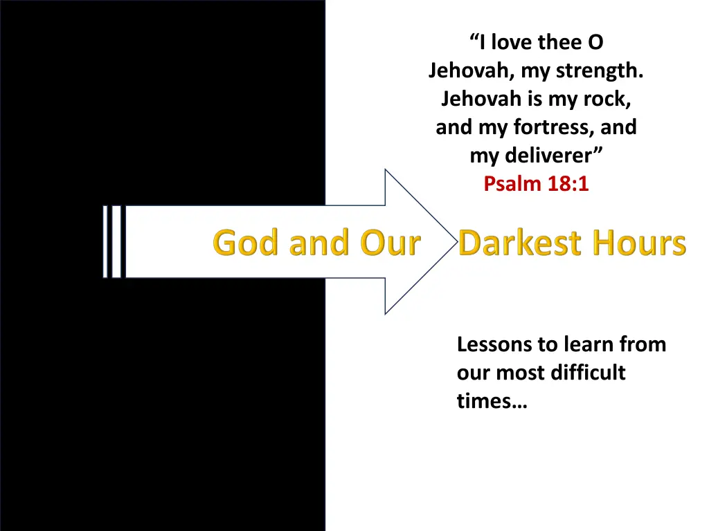 i love thee o jehovah my strength jehovah