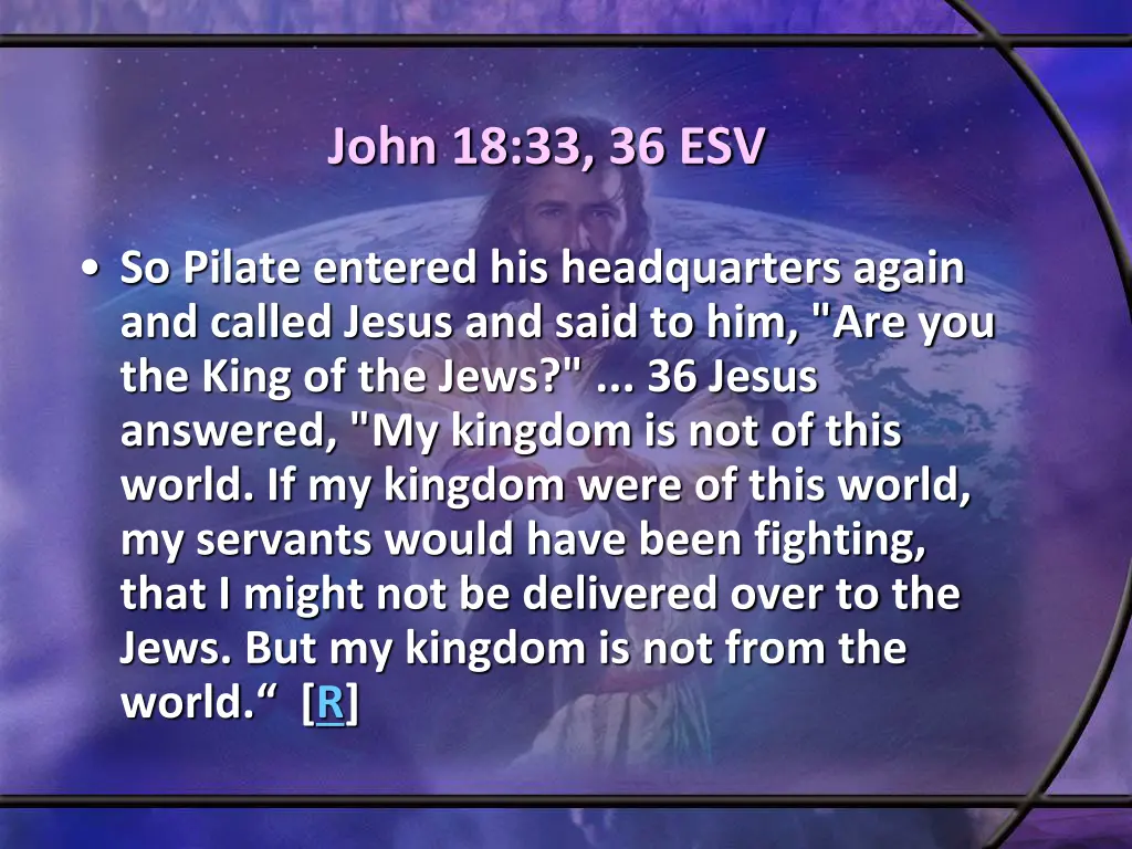 john 18 33 36 esv
