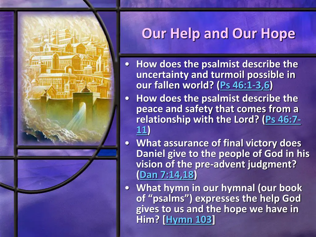 our help and our hope