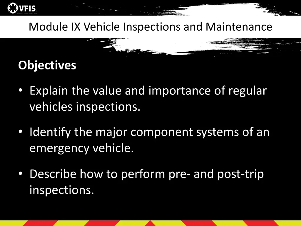 module ix vehicle inspections and maintenance 1