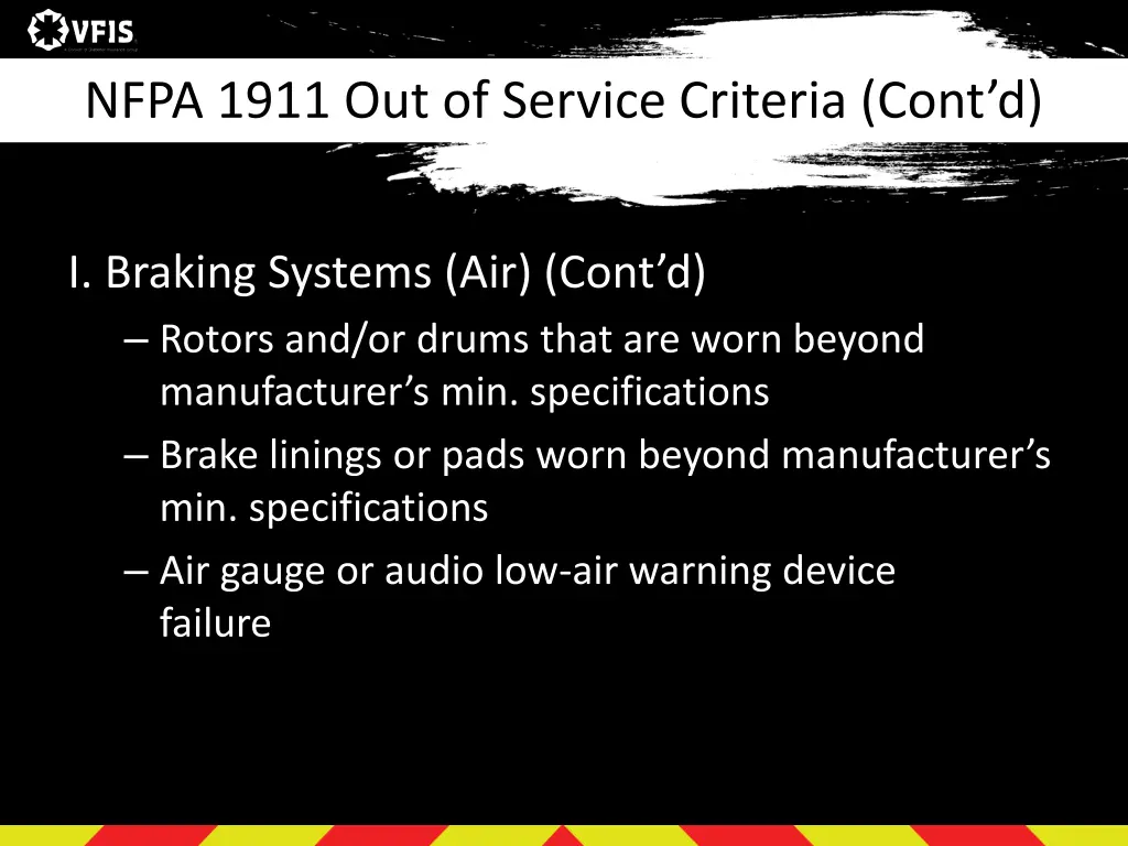 nfpa 1911 out of service criteria cont d 10