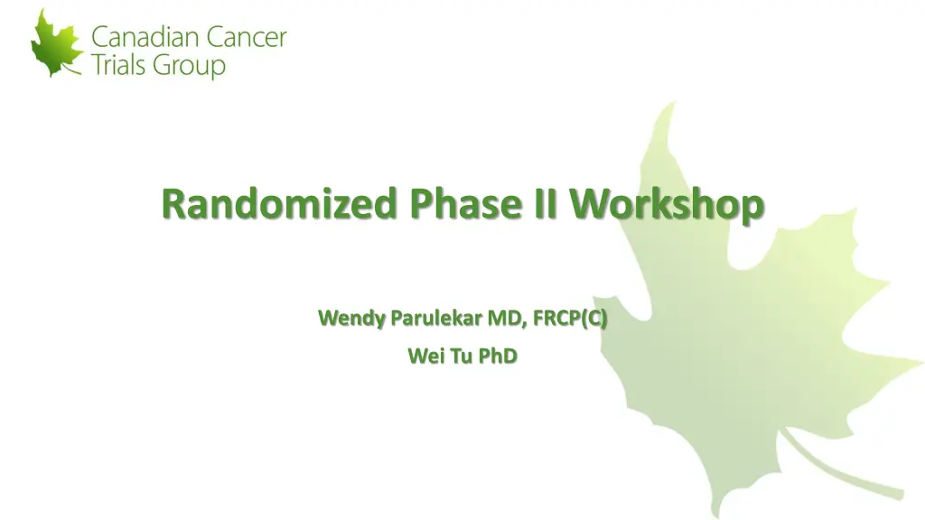 randomized phase ii workshop