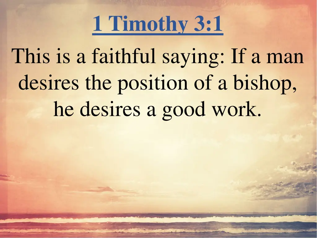 1 timothy 3 1