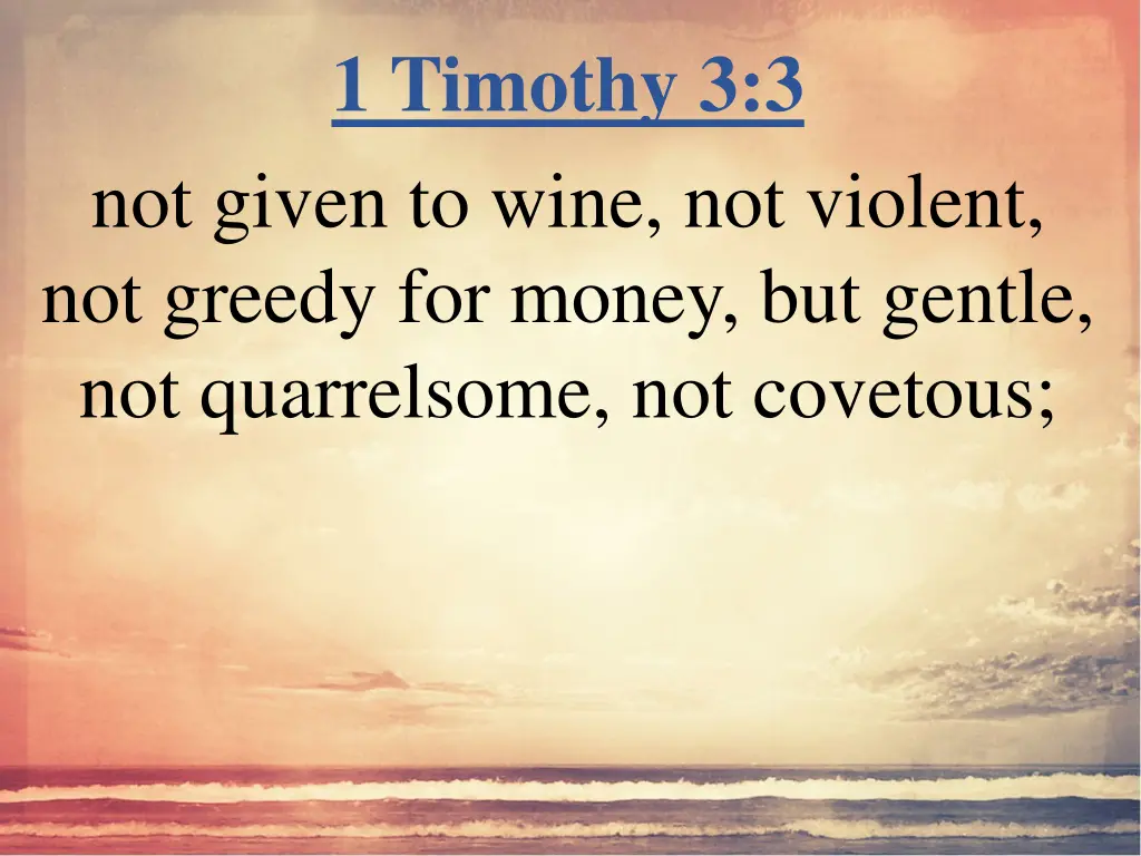 1 timothy 3 3