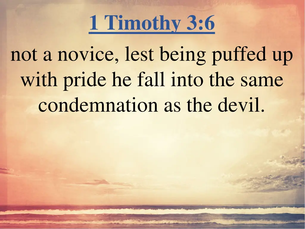 1 timothy 3 6