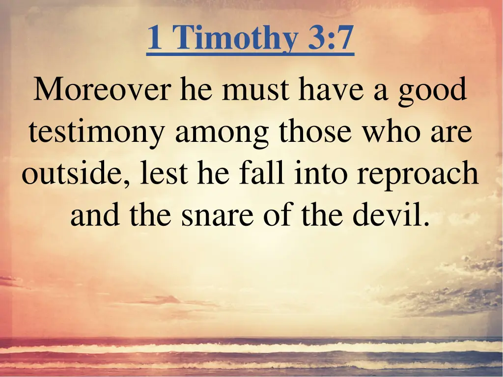 1 timothy 3 7