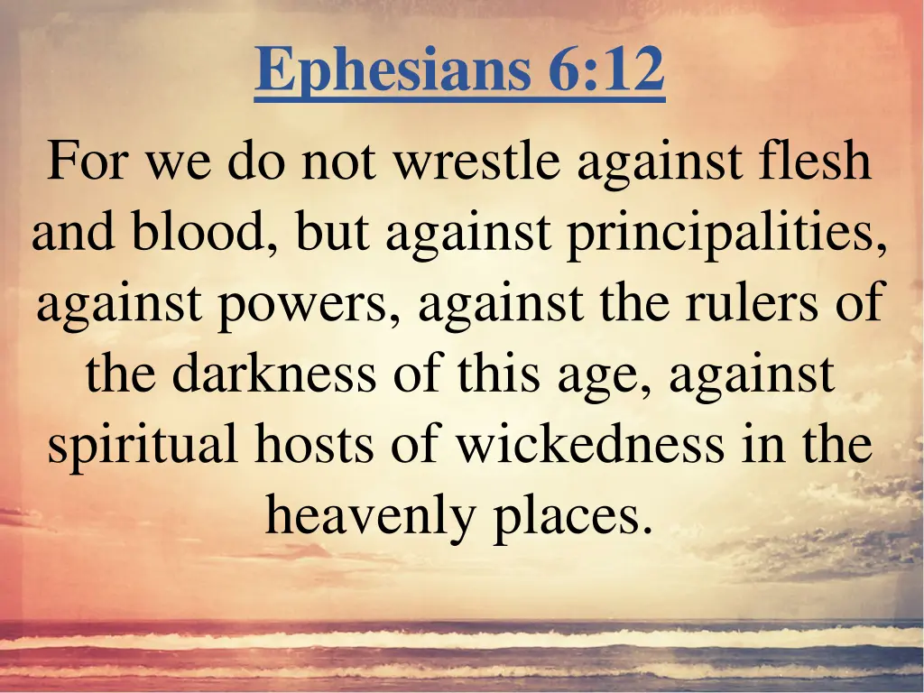 ephesians 6 12