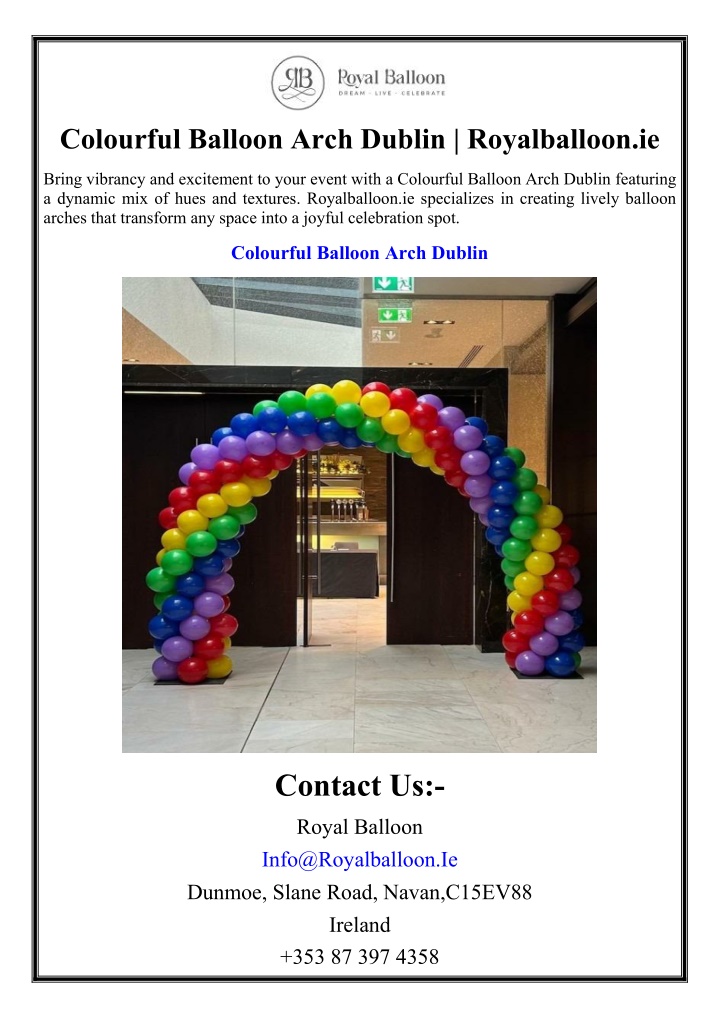 colourful balloon arch dublin royalballoon ie