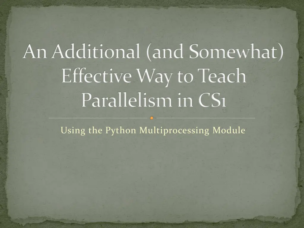 an additional and somewhat effective way to teach