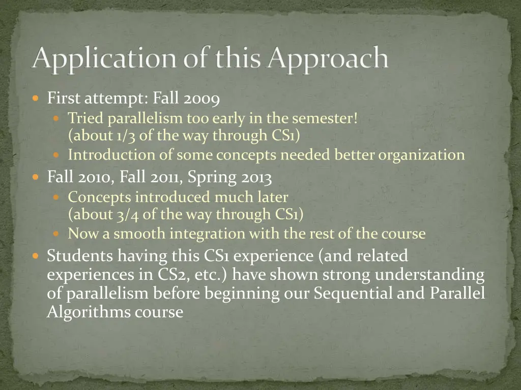 application of this approach