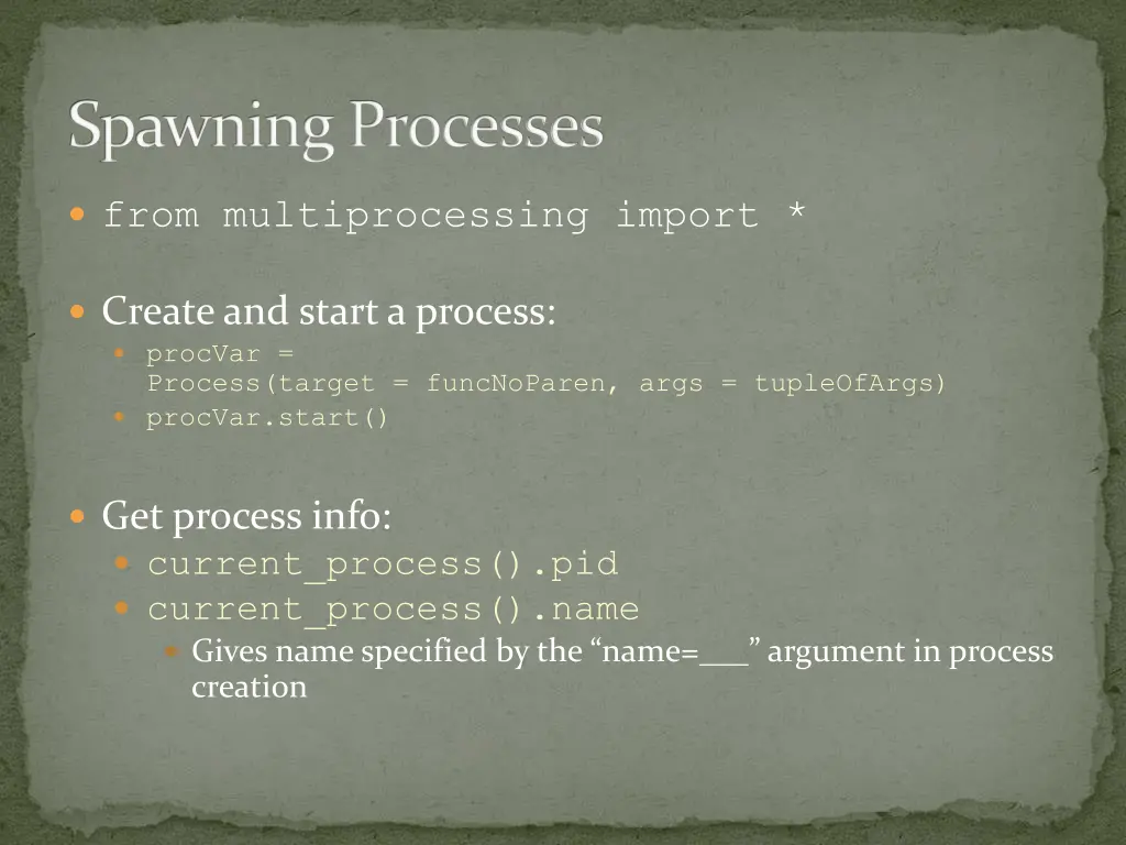 spawning processes