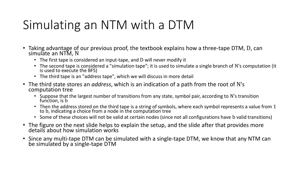 simulating an ntm with a dtm