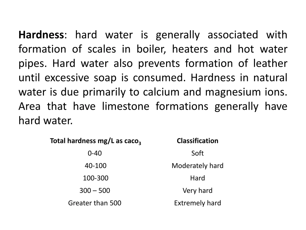 hardness hard water is generally associated with