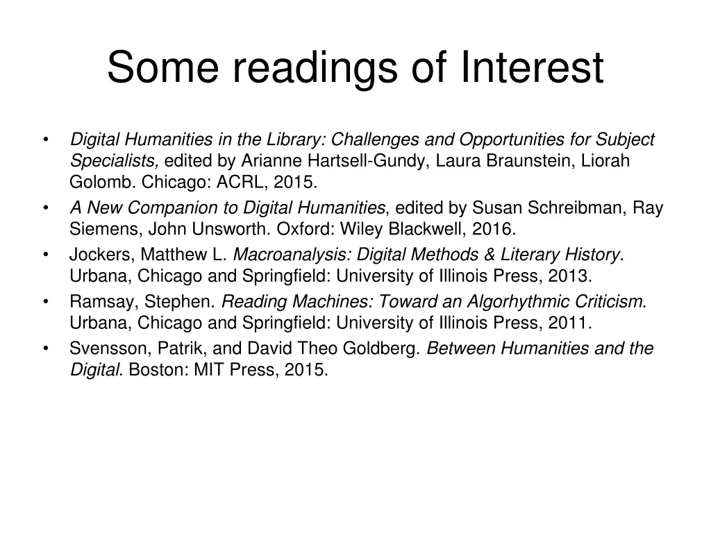 some readings of interest