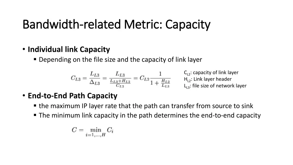 bandwidth bandwidth related metric capacity