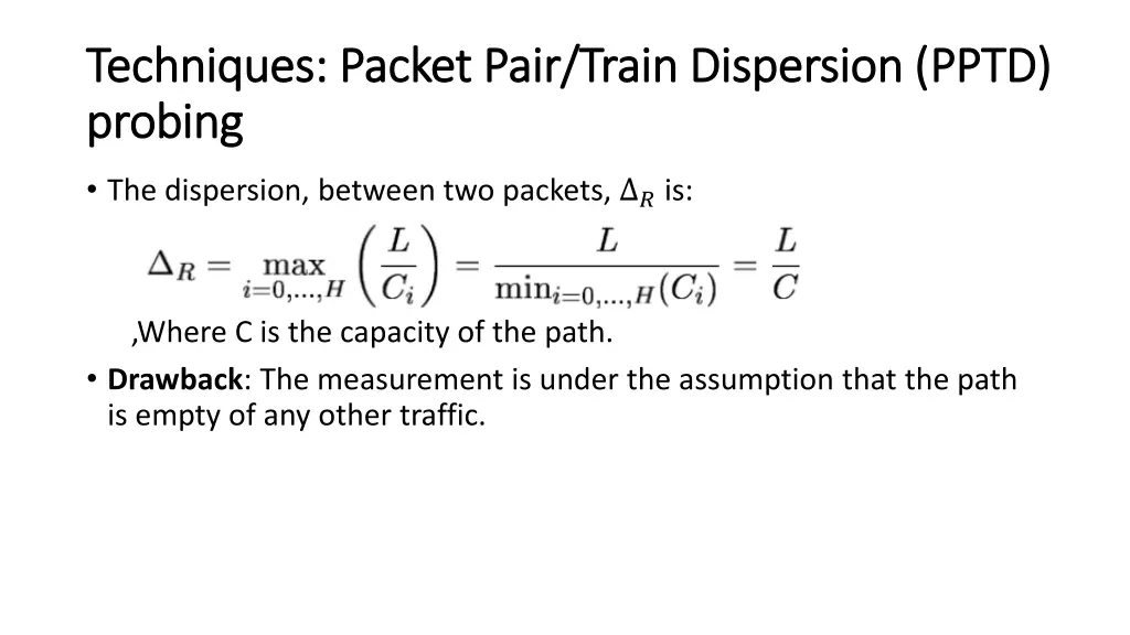 techniques packet pair train dispersion pptd 1