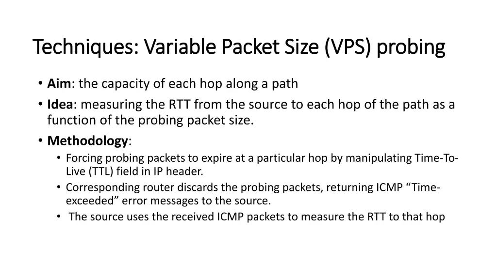 techniques variable packet size vps probing