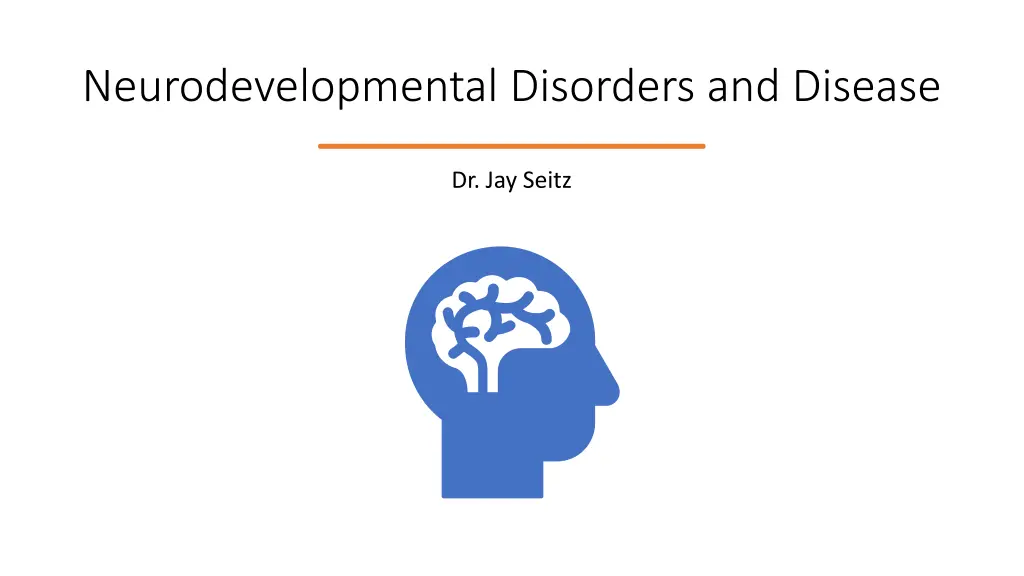 neurodevelopmental disorders and disease
